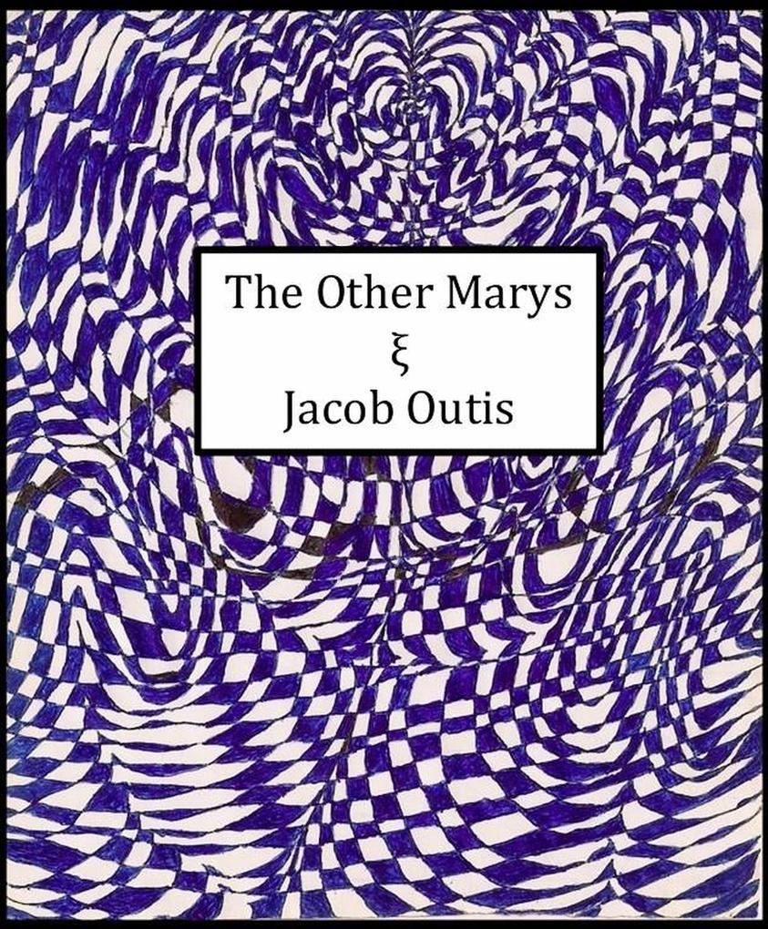 Produktbild: The Other Marys | Jacob Outis