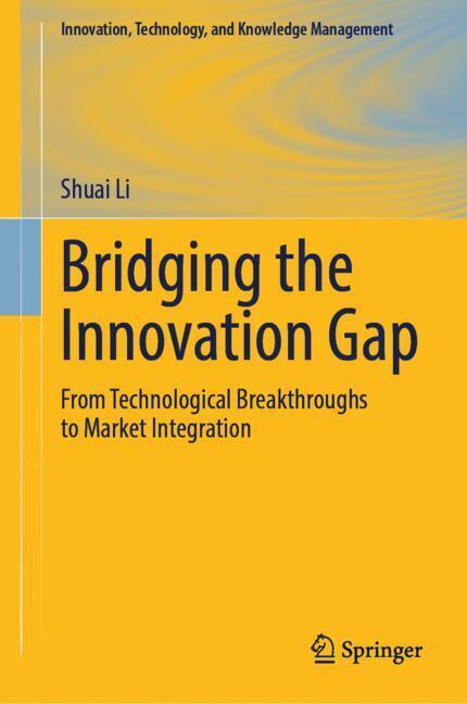Produktbild: Bridging the Innovation Gap | Shuai Li
