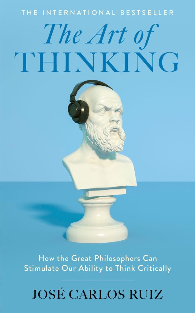 Produktbild: The Art of Thinking | José Carlos Ruiz
