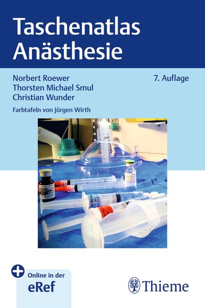 Produktbild: Taschenatlas Anästhesie | Christian Wunder, Norbert Roewer, Thorsten Smul