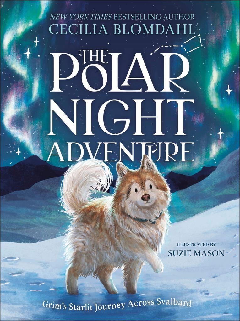 Produktbild: The Polar Night Adventure | Cecilia Blomdahl