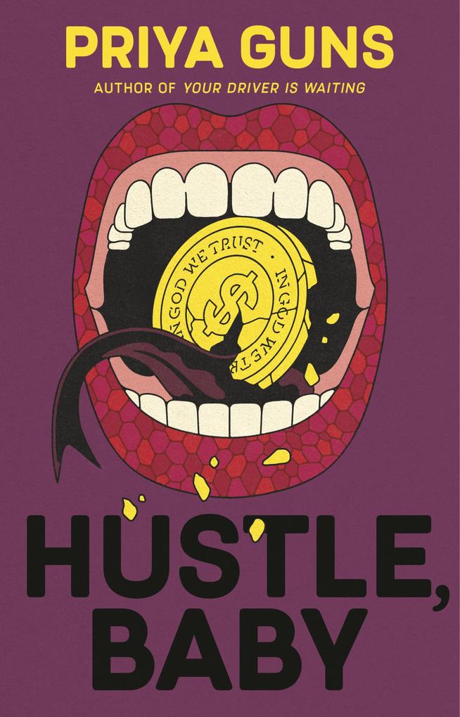 Produktbild: Hustle, Baby | Priya Guns