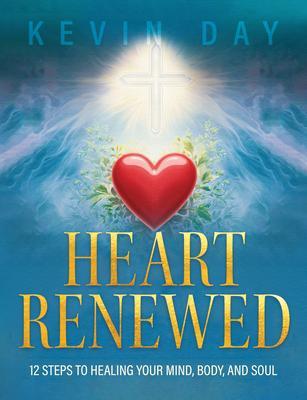 Produktbild: Heart Renewed | Kevin Day