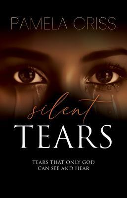 Produktbild: Silent Tears | Pamela Criss