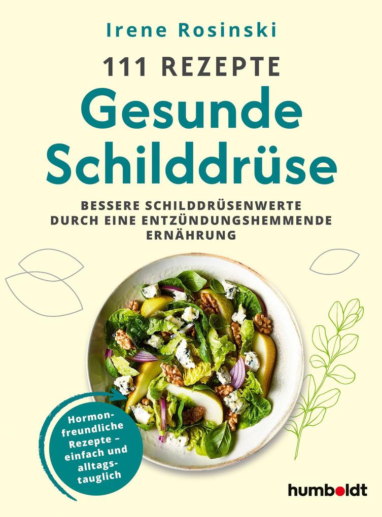Produktbild: 111 Rezepte - Gesunde Schilddrüse | Irene Rosinski