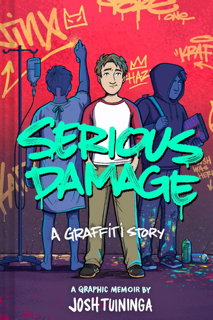 Produktbild: Serious Damage: A Graffiti Story | Josh Tuininga
