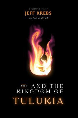 Produktbild: Arlo and the Kingdom of Tulukia | Jeff Krebs