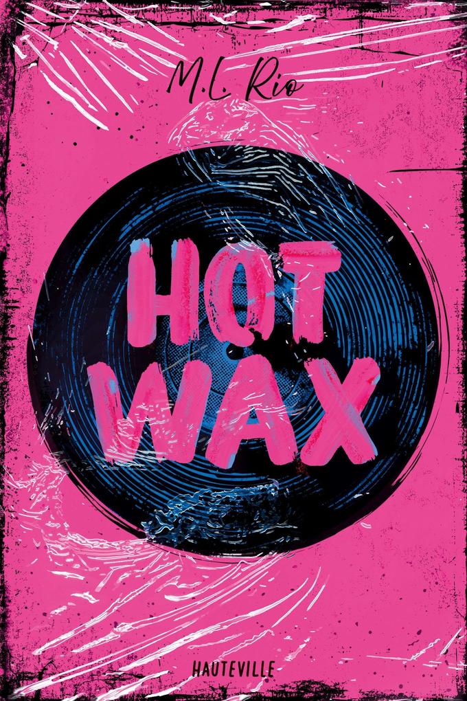 Produktbild: Hot Wax | M. L. Rio
