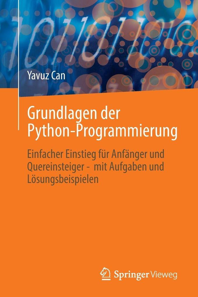 Produktbild: Grundlagen der Python-Programmierung | Yavuz Can