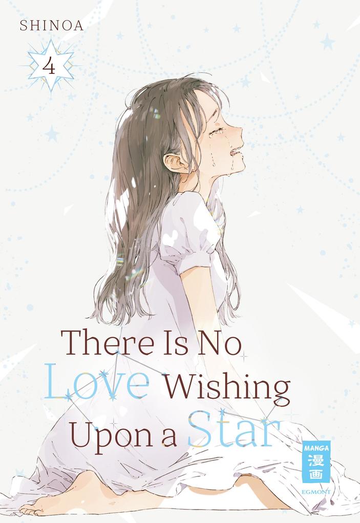 Produktbild: There Is No Love Wishing Upon a Star 04 | Shinoa