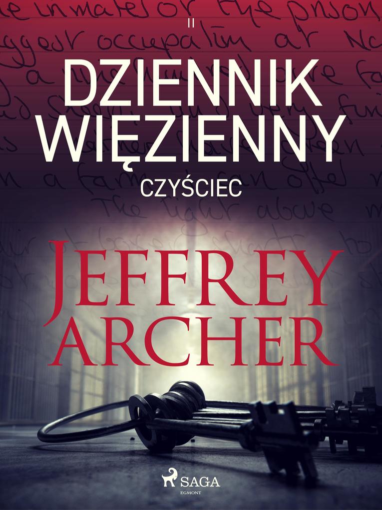 Produktbild: Dziennik wiezienny II. Czysciec | Jeffrey Archer