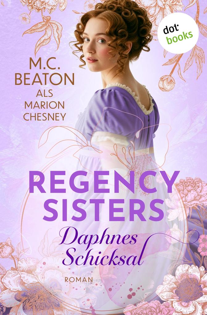 Produktbild: Regency Sisters - Daphnes Schicksal | Marion Chesney