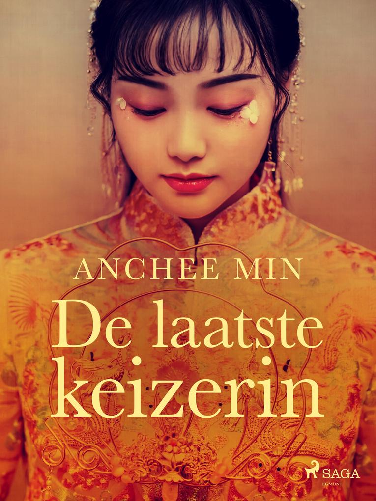 Produktbild: De laatste keizerin | Anchee Min