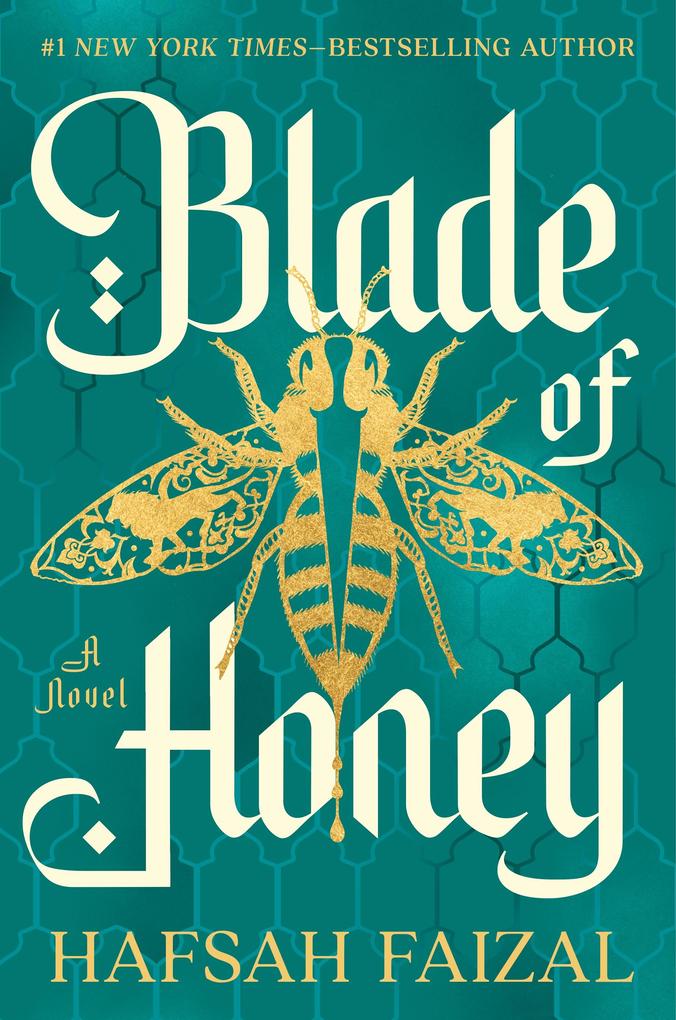 Produktbild: Blade of Honey | Hafsah Faizal