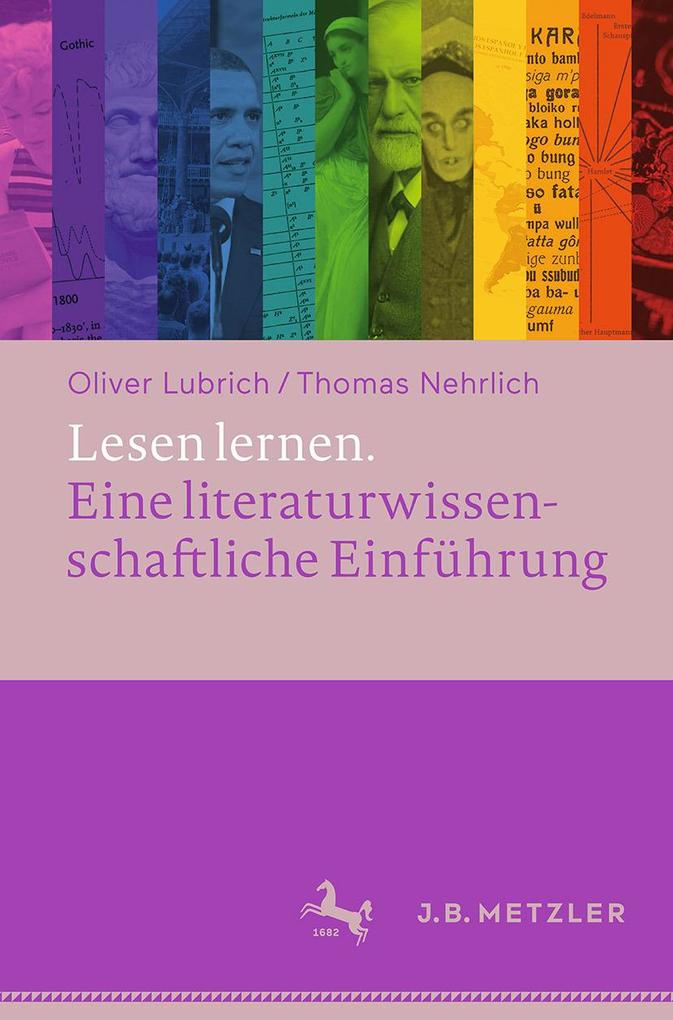 Produktbild: Lesen lernen. Eine literaturwissenschaftliche Einführung | Oliver Lubrich, Thomas Nehrlich