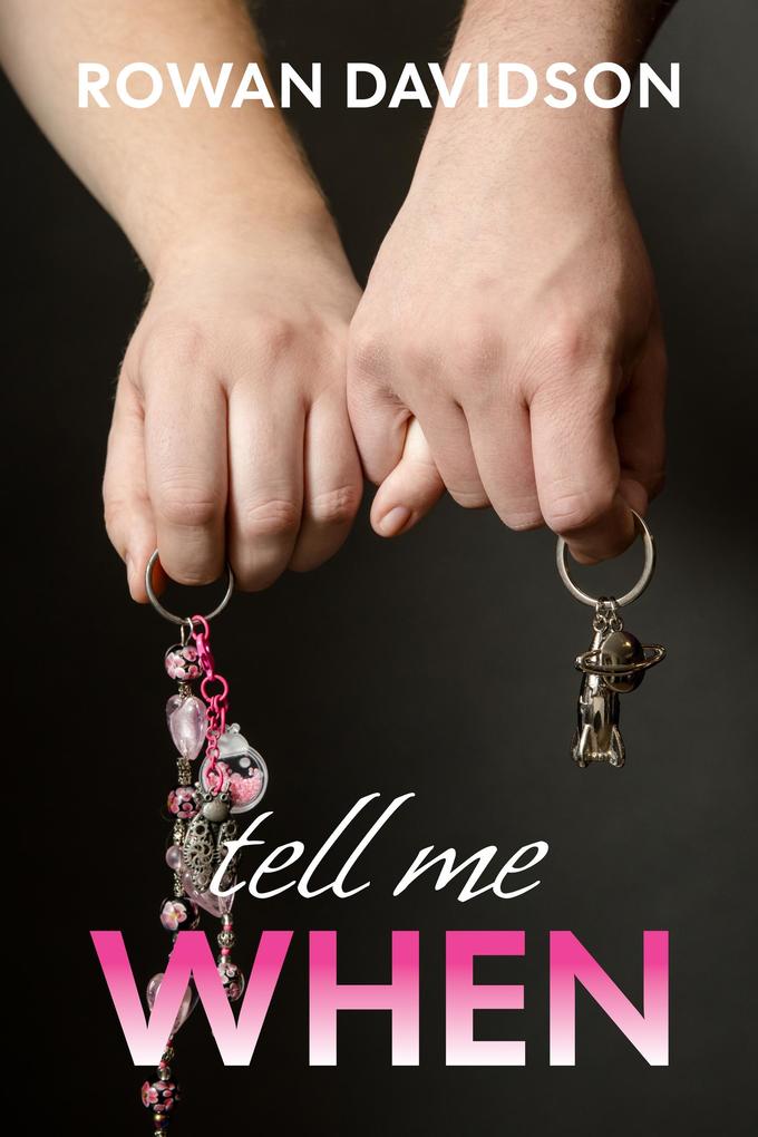 Produktbild: Tell Me When | Rowan Davidson