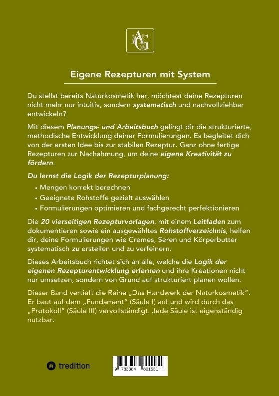 Weitere Ansicht: Naturkosmetik - Die Rezeptur-Logik - Säule II - Rezepte selbst entwickeln | Anja Gras