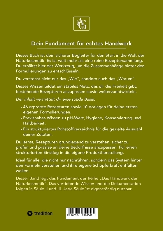 Weitere Ansicht: Naturkosmetik - Das Fundament - Säule I - Grundlagen: Naturkosmetik selber machen | Anja Gras