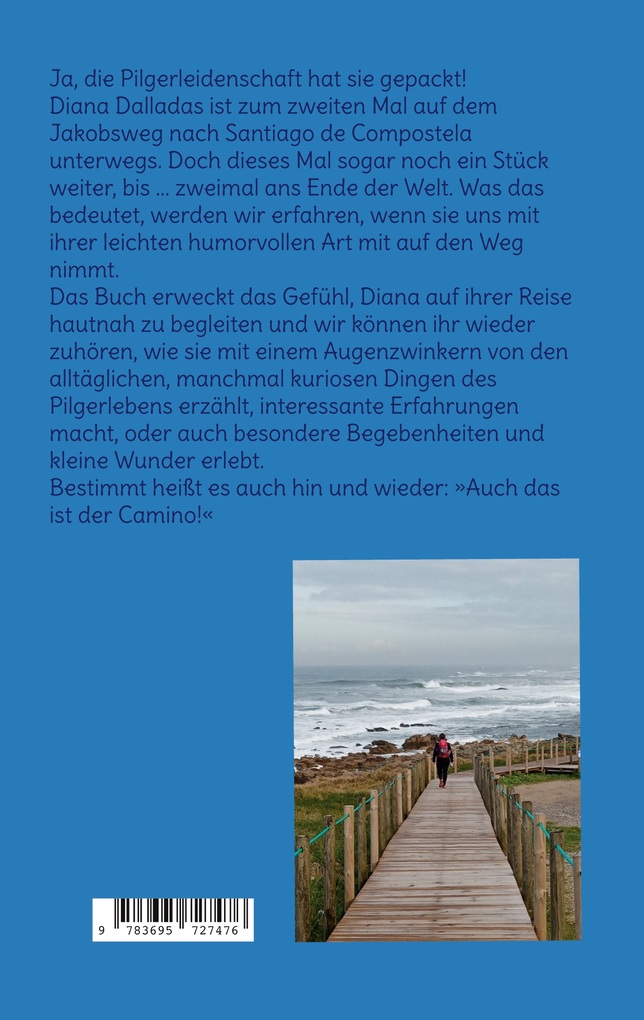 Weitere Ansicht: Zweimal bis ans Ende der Welt! | Diana Dalladas
