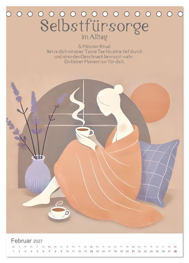Weitere Ansicht: Dein Anti-Stress Kalender - Monatliche Inspirationen für mehr Entspannung (Tischkalender 2027 DIN A5 hoch), CALVENDO Monatskalender | Fred Schimak, Calvendo