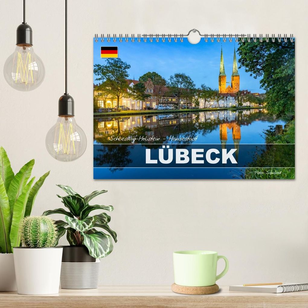 Weitere Ansicht: Schleswig-Holstein - Hansestadt Lübeck (Wandkalender 2027 DIN A4 quer), CALVENDO Monatskalender | Peter Schickert, Calvendo