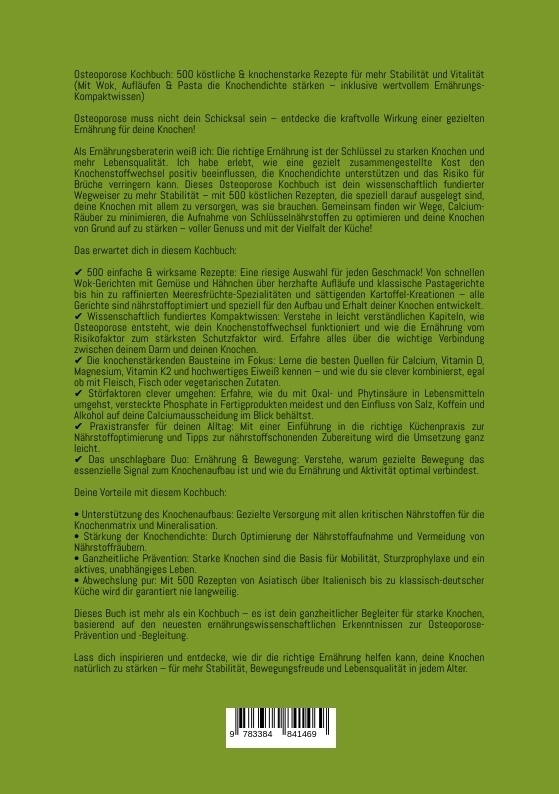 Weitere Ansicht: Osteoporose Kochbuch: 500 köstliche & knochenstarke Rezepte für mehr Stabilität und Vitalität (Mit Wok, Aufläufen & Pasta die Knochendichte stärken - inklusive wertvollem Ernährungs-Kompaktwissen) | Emily O'Neil