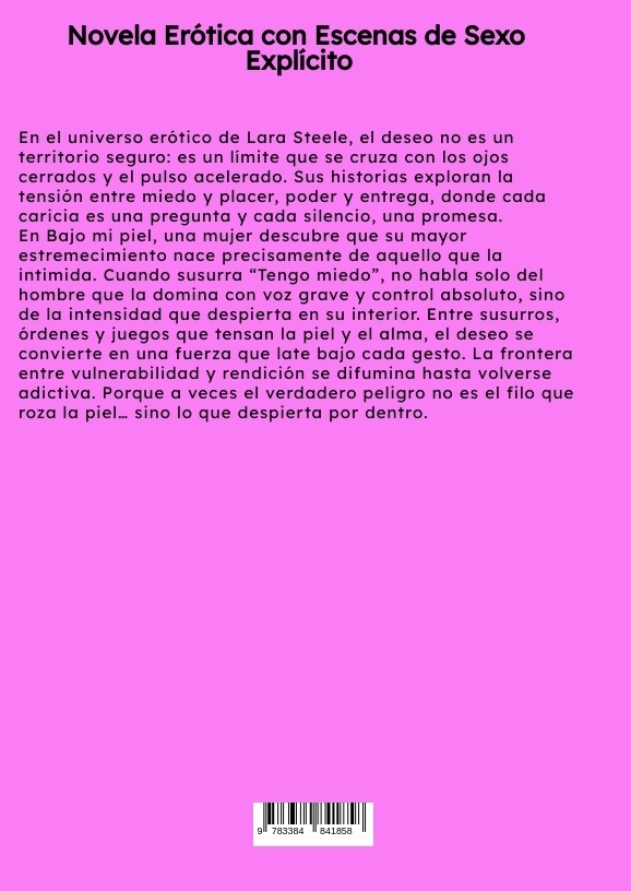 Weitere Ansicht: Bajo mi piel | Lara Steele