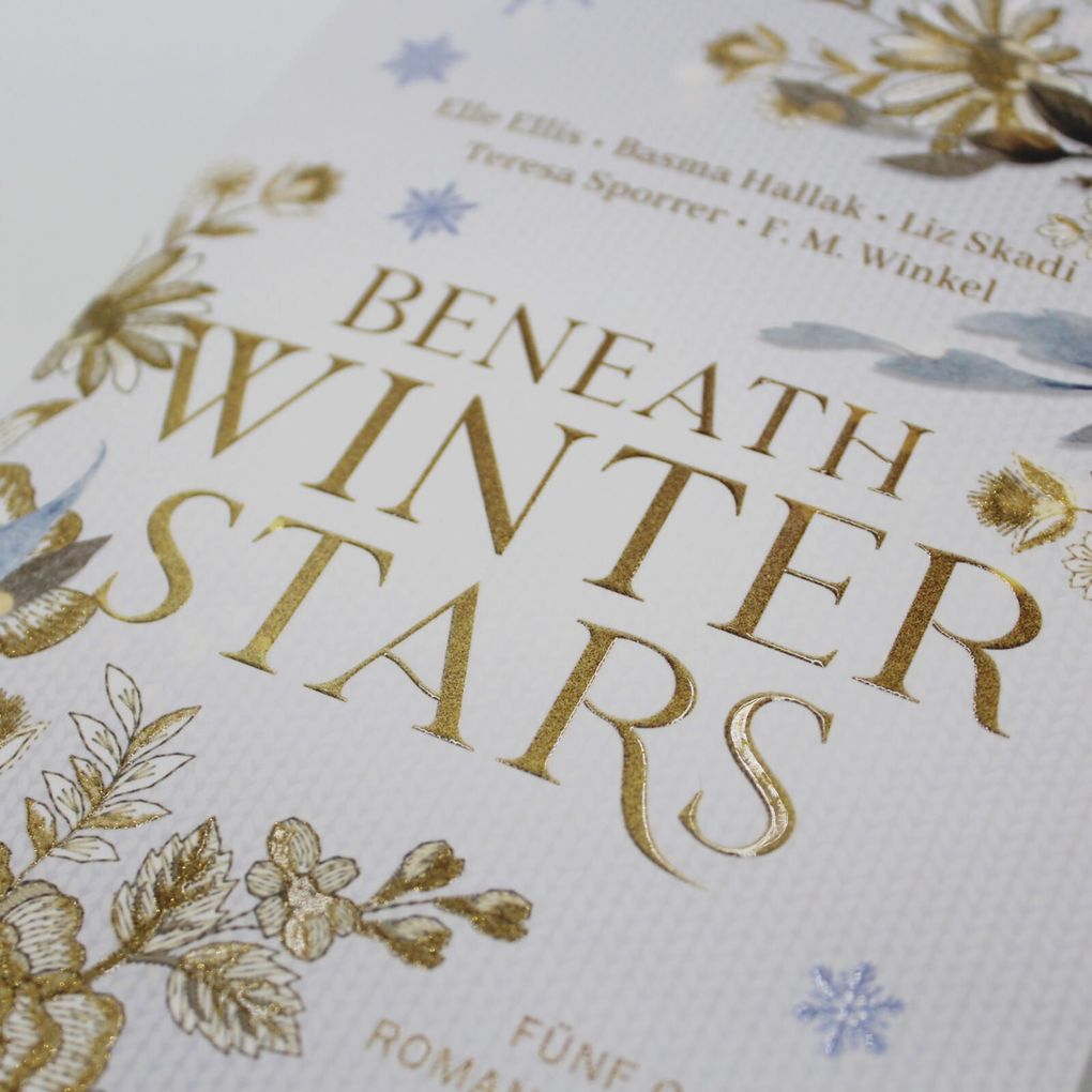 Weitere Ansicht: Beneath Winter Stars | Elle Ellis, Basma Hallak, Liz Skadi, Teresa Sporrer, F. M. Winkel