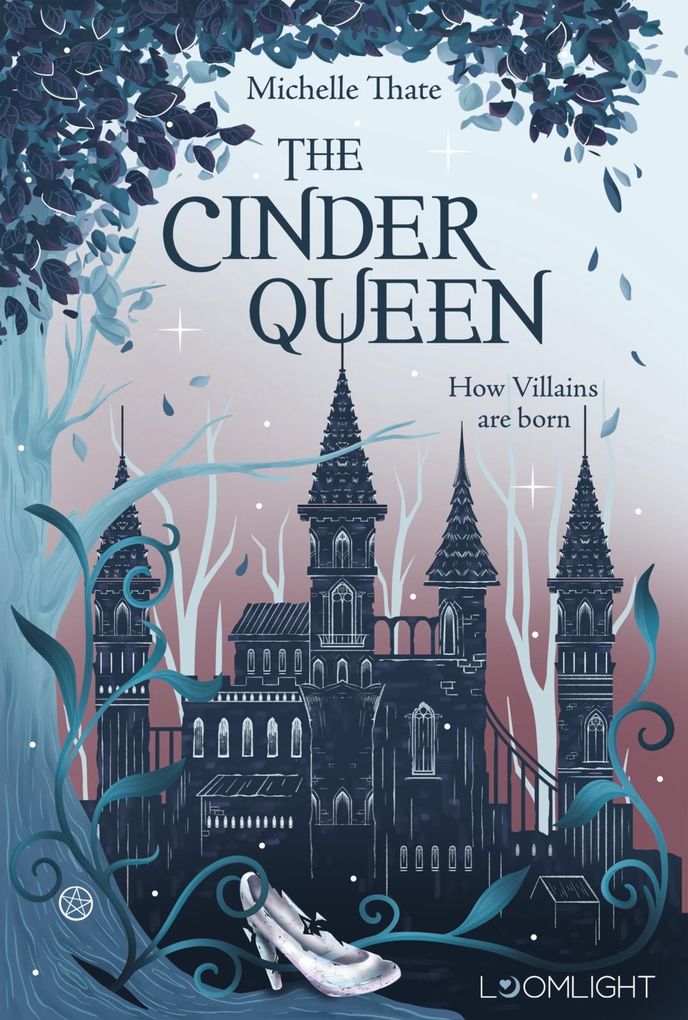 Weitere Ansicht: The Cinder Queen 1: How Villains are born | Michelle Thate