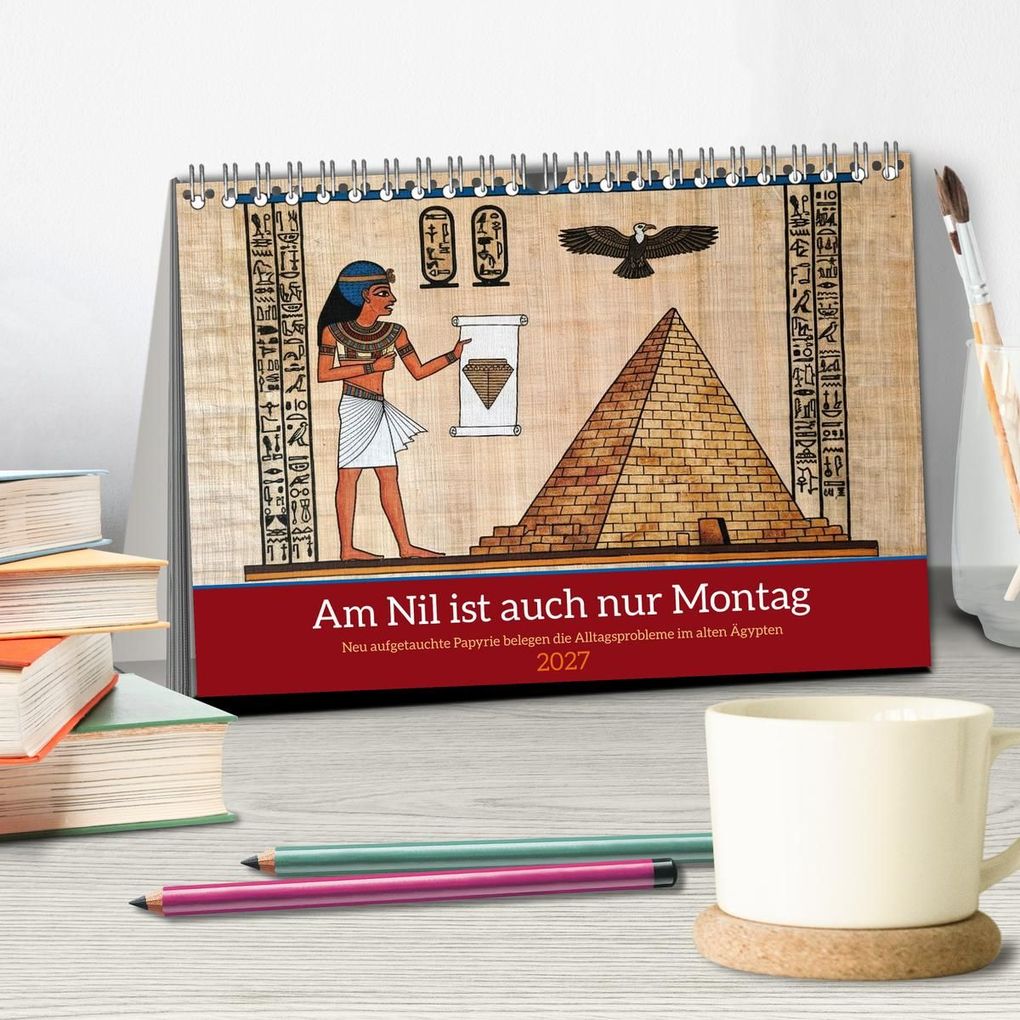 Weitere Ansicht: Am Nil ist auch nur Montag (Tischkalender 2027 DIN A5 quer), CALVENDO Monatskalender | Kerstin Waurick, Calvendo
