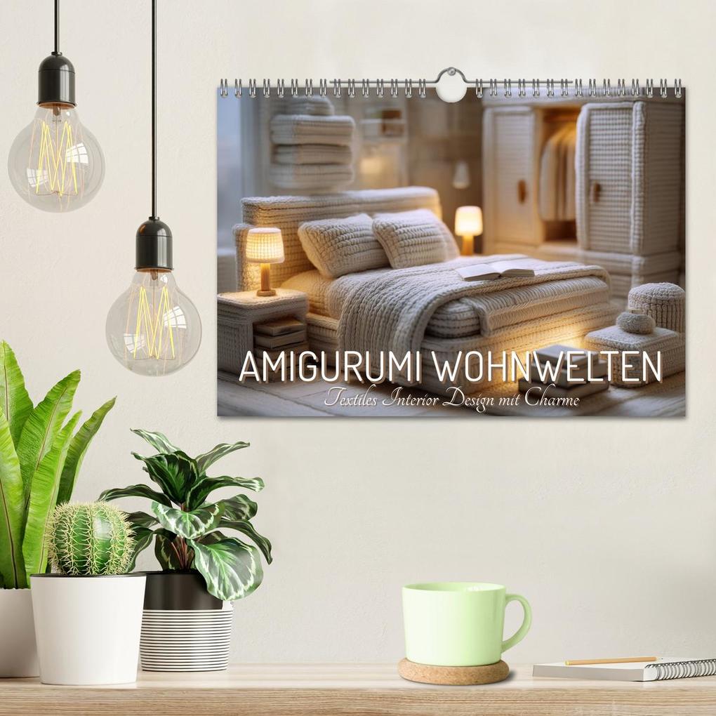 Weitere Ansicht: Amigurumi Wohnwelten. Textiles Interior Design mit Charme (Wandkalender 2027 DIN A4 quer), CALVENDO Monatskalender | Hanna Wagner, Calvendo