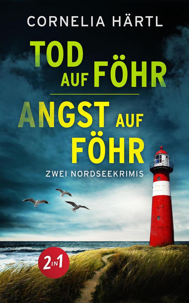 Produktbild: Tod auf Föhr und Angst auf Föhr (EXKLUSIV bei uns) | Cornelia Härtl