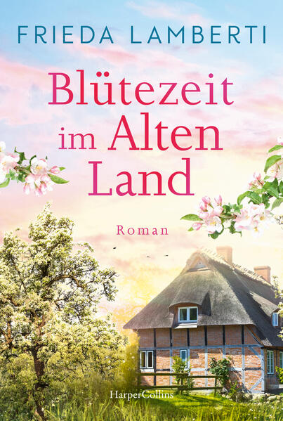 Produktbild: Blütezeit im Alten Land | Frieda Lamberti