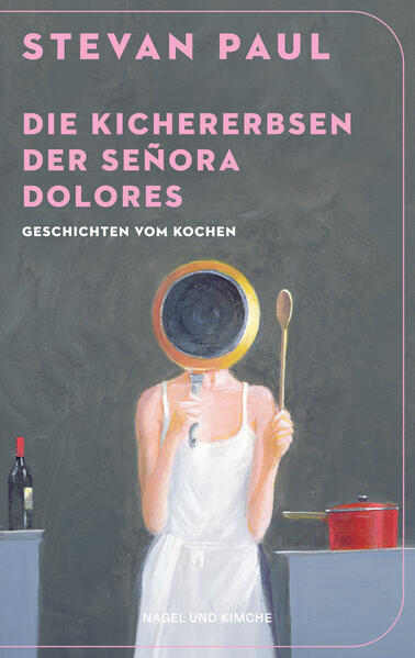Produktbild: Die Kichererbsen der Señora Dolores | Stevan Paul