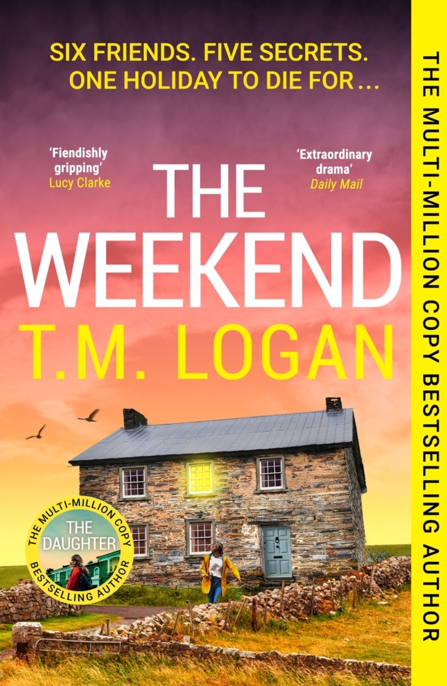 Produktbild: The Weekend | T. M. Logan