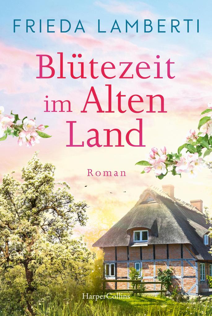 Produktbild: Blütezeit im Alten Land | Frieda Lamberti