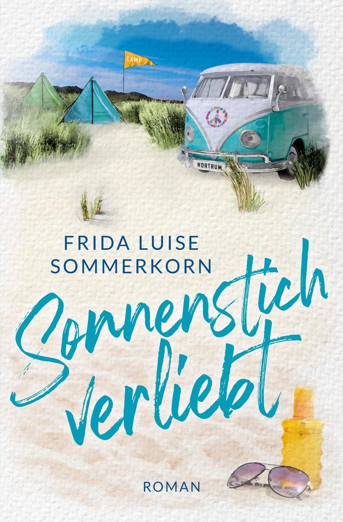 Produktbild: Sonnenstich verliebt | Frida Luise Sommerkorn
