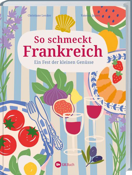 Produktbild: So schmeckt Frankreich | Christiane Leesker