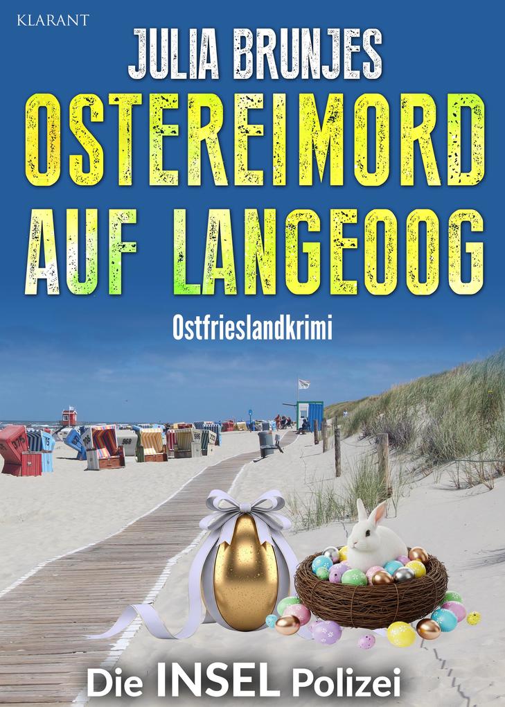 Produktbild: Ostereimord auf Langeoog. Ostfrieslandkrimi - Inselkrimi - Nordseekrimi | Julia Brunjes