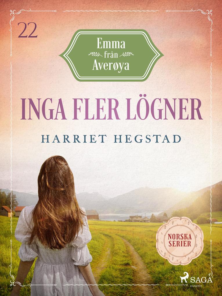 Produktbild: Inga fler lögner | Harriet Hegstad