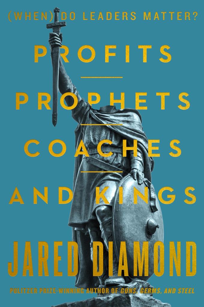 Produktbild: Profits, Prophets, Coaches, and Kings | Jared Diamond