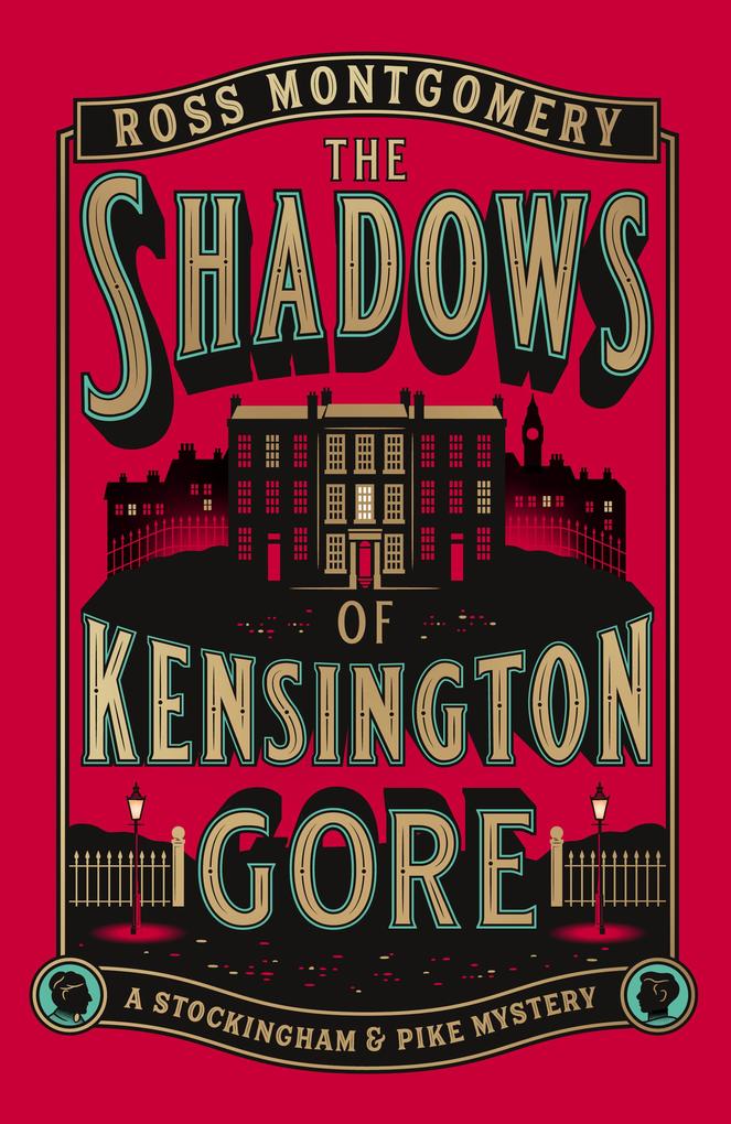 Produktbild: The Shadows of Kensington Gore | Ross Montgomery