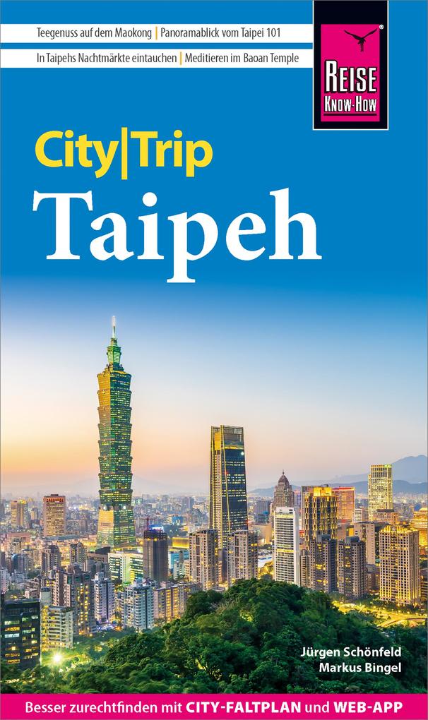 Produktbild: Reise Know-How CityTrip Taipeh | Jürgen Schönfeld, Markus Bingel