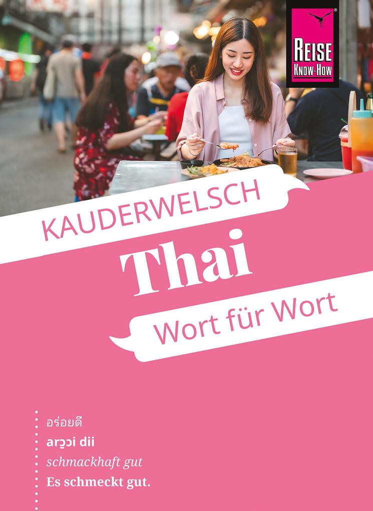 Produktbild: Reise Know-How Sprachführer Thai - Wort für Wort | Martin Lutterjohann