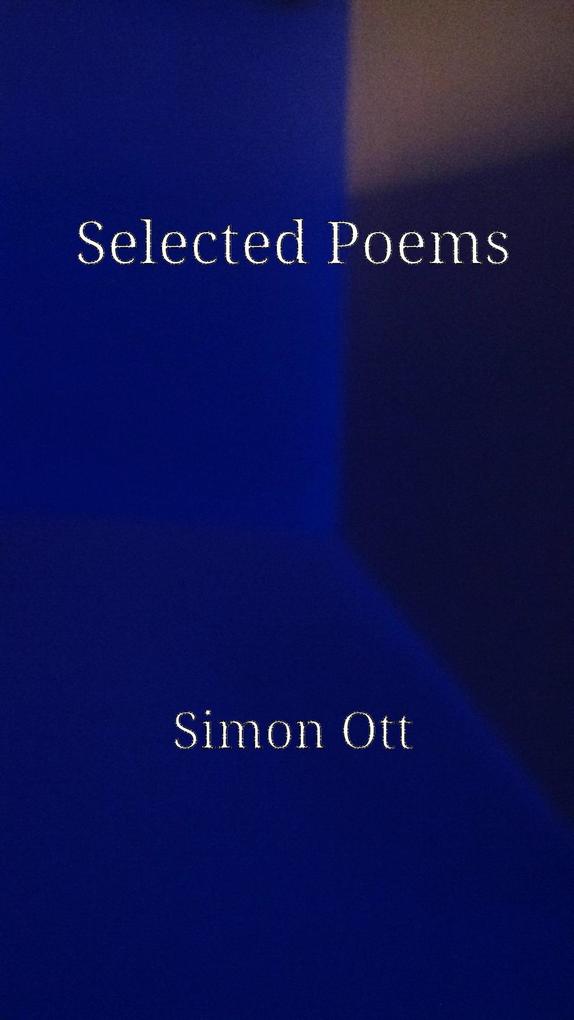 Produktbild: Selected Poems | Simon Ott