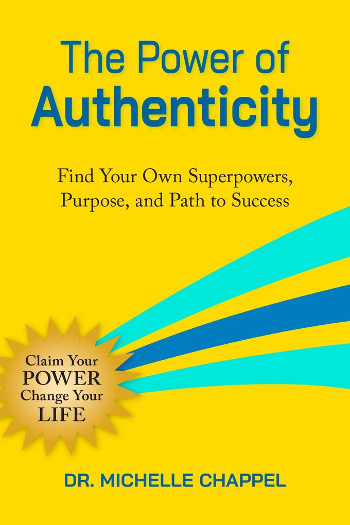 Produktbild: The Power of Authenticity | Michelle Chappel