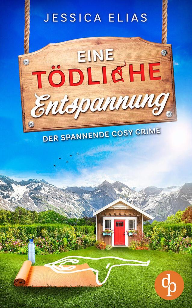 Produktbild: Eine tödliche Entspannung | Jessica Elias