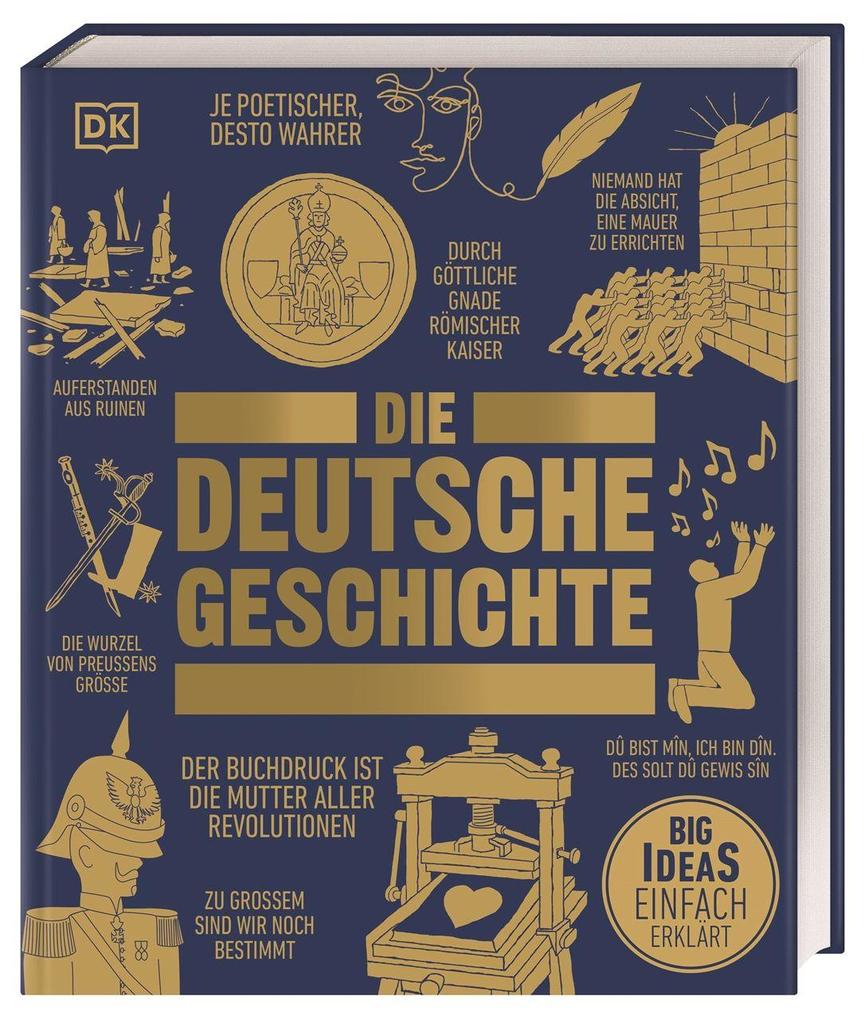 Produktbild: Big Ideas. Die deutsche Geschichte | Patrick Oelze, Steffen Raßloff, Oliver Domzalski, Roland Steinacher, Daniel Mollenhauer