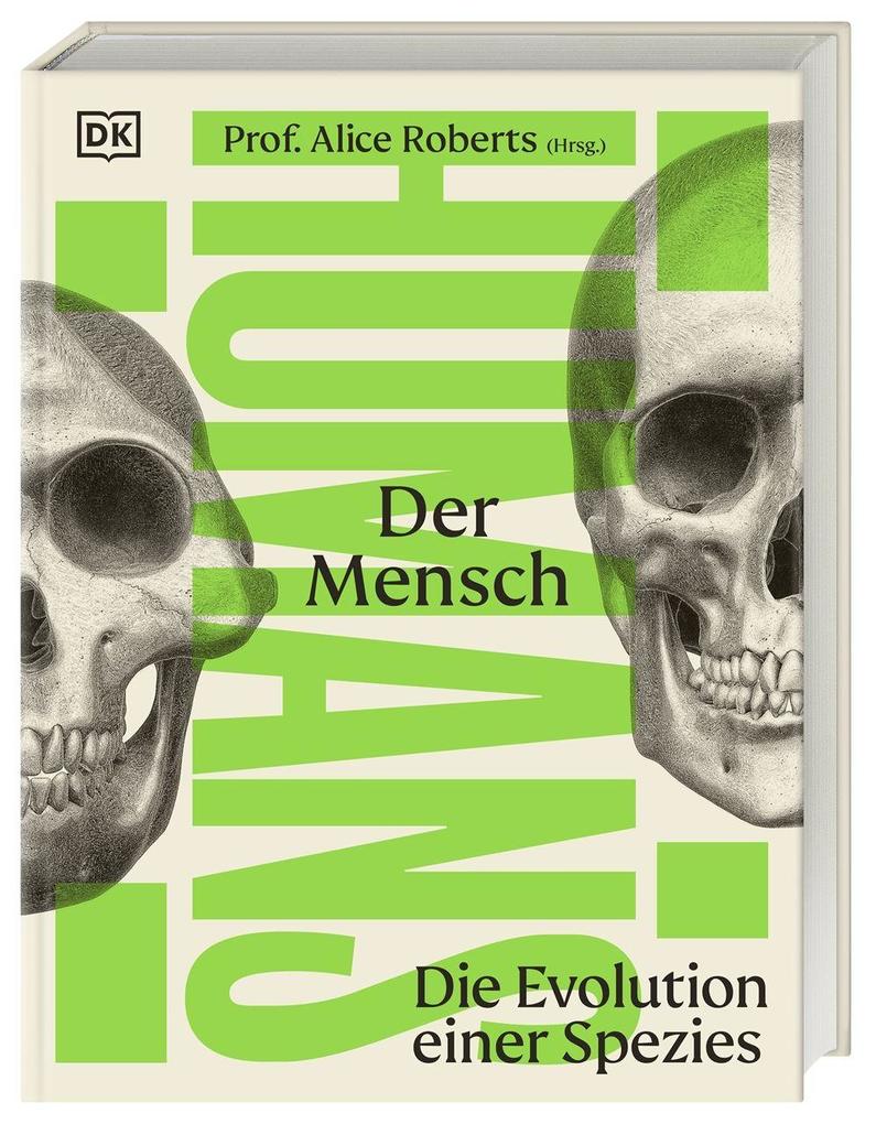Produktbild: HUMANS. Der Mensch | Derek Harvey, Emily Tarrega-Saunders, Mark Maslin, Sally Reynolds, Erika Matthews