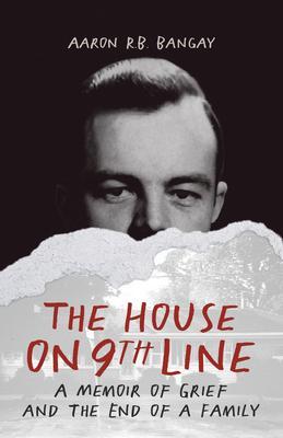 Produktbild: The House on 9th Line | Aaron R. B. Bangay